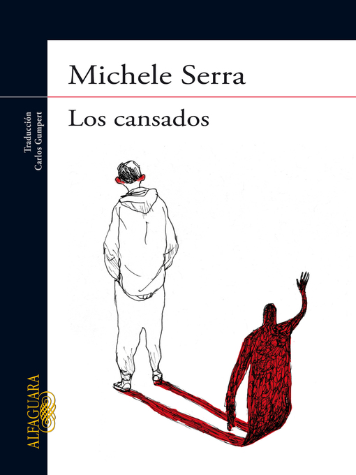 Title details for Los cansados by Michele Serra - Wait list